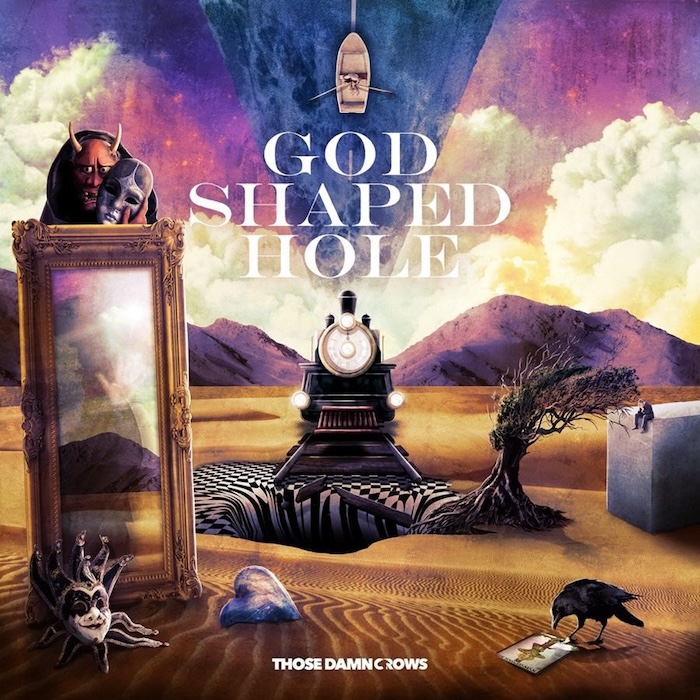 Album cover for God Shaped Hole - Those Damn Crows