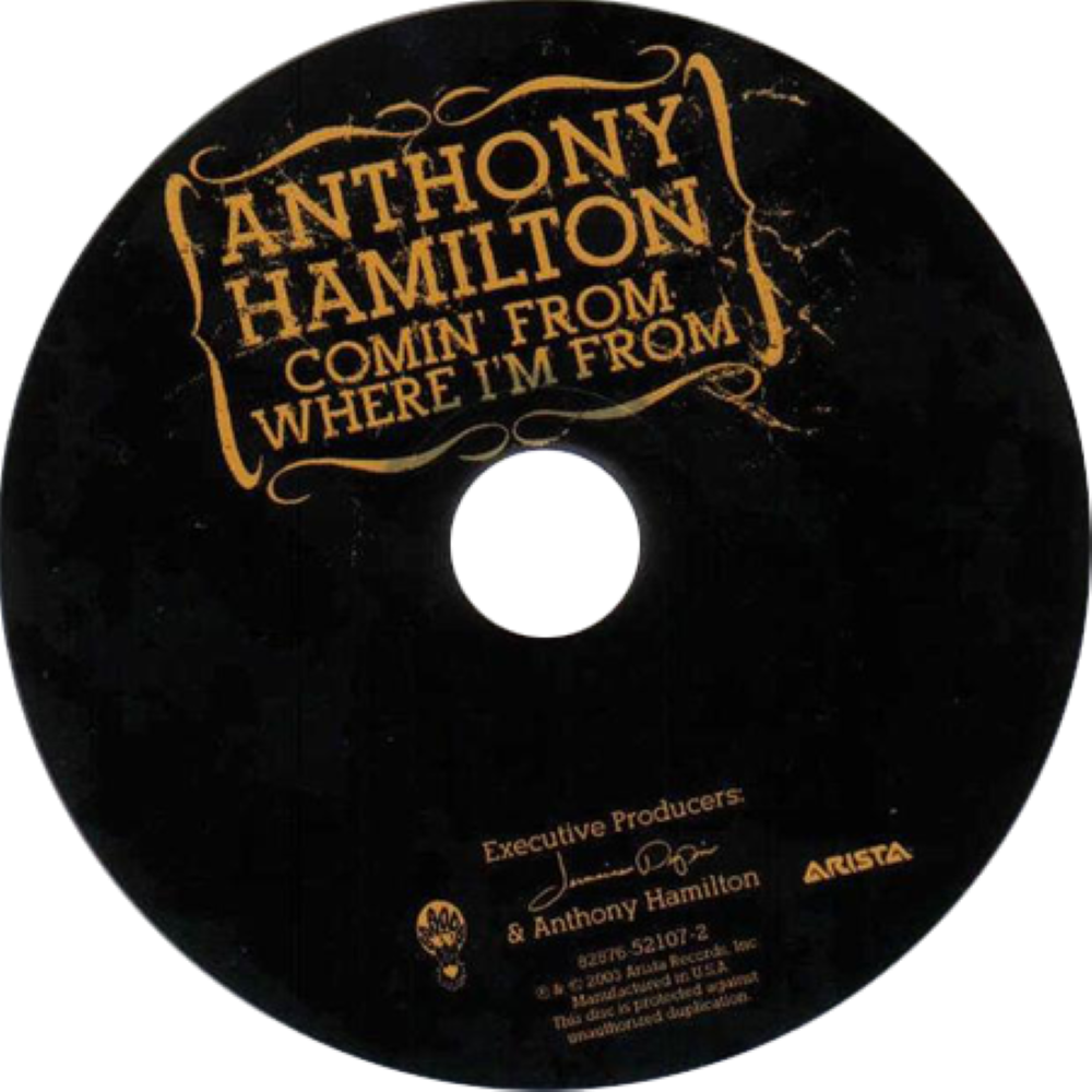 Comin' From Where I'm From - Album by Anthony Hamilton