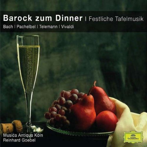 Barock zum Dinner: Festliche Tafelmusik album thumb