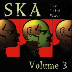 Ska: The Third Wave, Volume 3