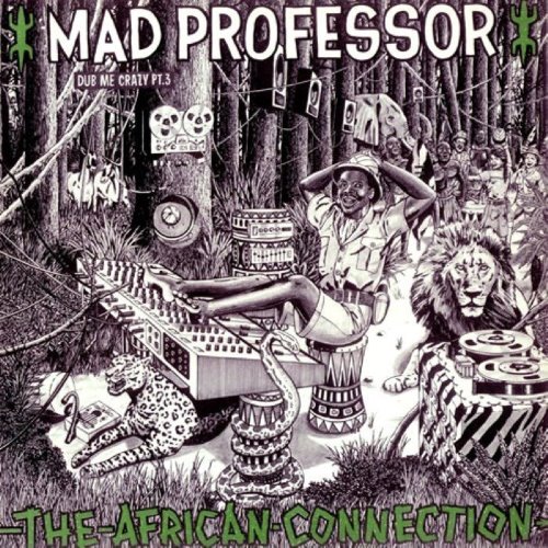 Dub Me Crazy, Part 3: The African Connection album thumb