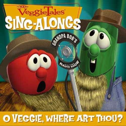 (Sing-Alongs) O Veggie, Where Art Thou? album thumb