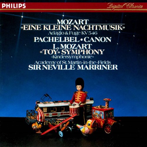 Eine kleine Nachtmusik / Canon / Toy Symphony (feat. conductor: Sir Neville Marriner) album thumb