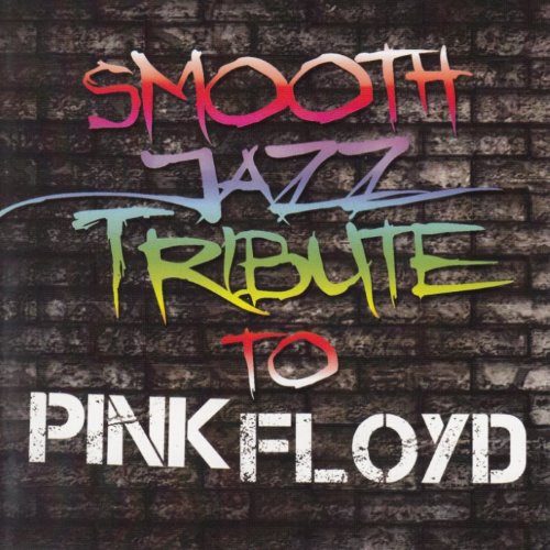 Smooth Jazz Tribute to Pink Floyd album thumb