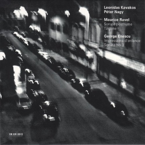 Leonidas Kavakos, Peter Nagy, Maurice Ravel, George Enescu album thumb