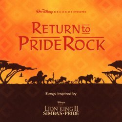 Return to Pride Rock: Songs Inspired by the Lion King II, Simba