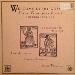 Welcome Every Guest - Songs From John Blow