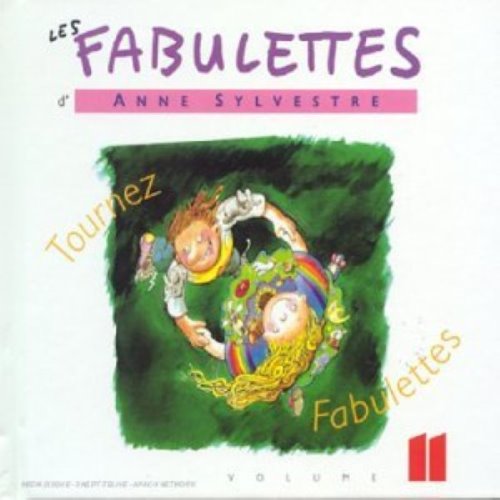 Les Fabulettes, Volume 11 : Tournez Fabulettes album thumb