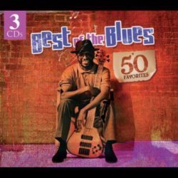 Best of the Blues: 50 Favorites