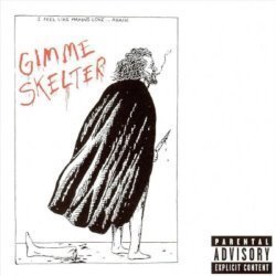 Buddyhead Presents: Gimme Skelter