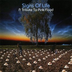 Signs of Life: A Tribute to Pink Floyd