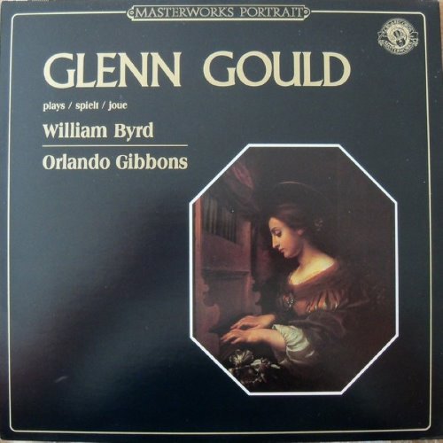 Glenn Gould plays William Byrd and Orlando Gibbons album thumb