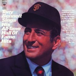 Tony Bennett Sings His All-Time Hall of Fame Hits