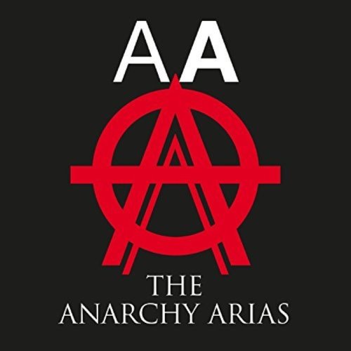 The Anarchy Arias album thumb