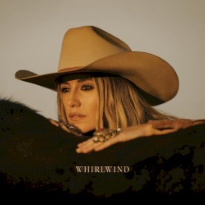 Album cover for Whirlwind - Lainey Wilson