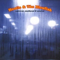 Scattered, Smothered and Covered - Hootie & The Blowfish - Álbum - VAGALUME