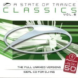 A State of Trance: Classics, Volume 6