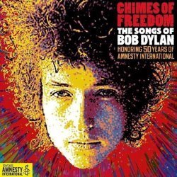 Chimes of Freedom: The Songs of Bob Dylan
