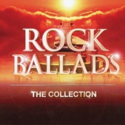 Rock Ballads - The Collection