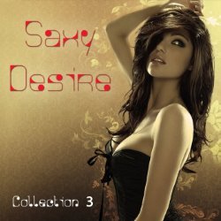 Saxy Desire Collection, Volume 3