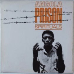 Angola Prison Spirituals